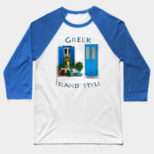 Greek Island Style - Blue & White Baseball T-Shirt